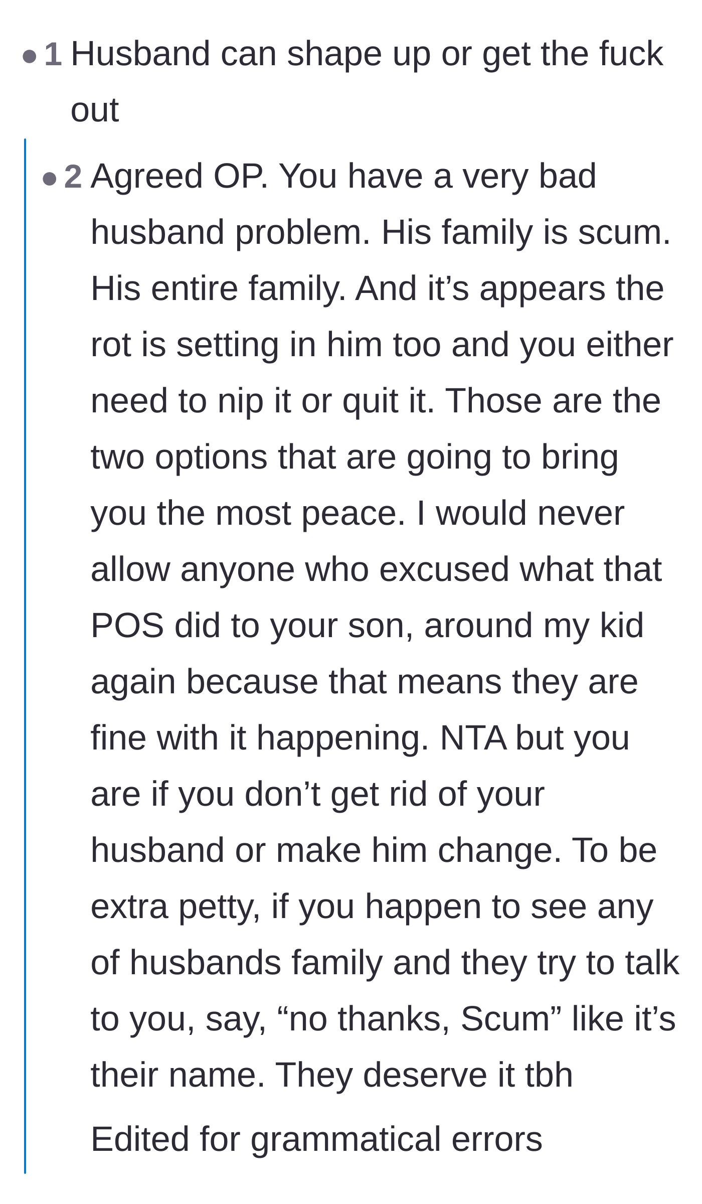 Comment thread 1 - Readers demanding the OP give her husband a strict ultimatum or leave him.