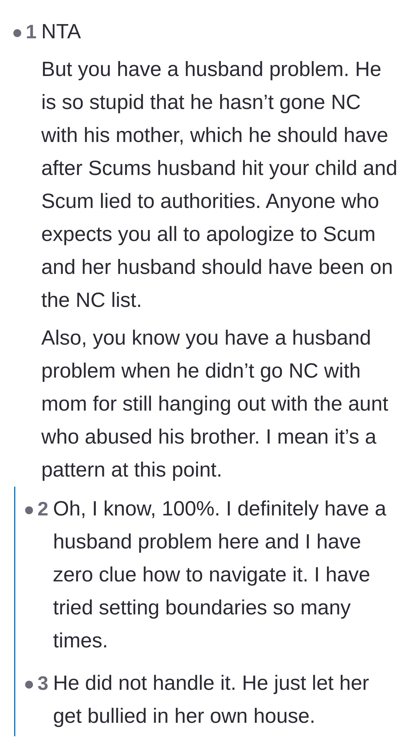 Comment thread 2 - Commenters pointing out a pattern of the husband tolerating abuse from his mother, and the author agreeing.
