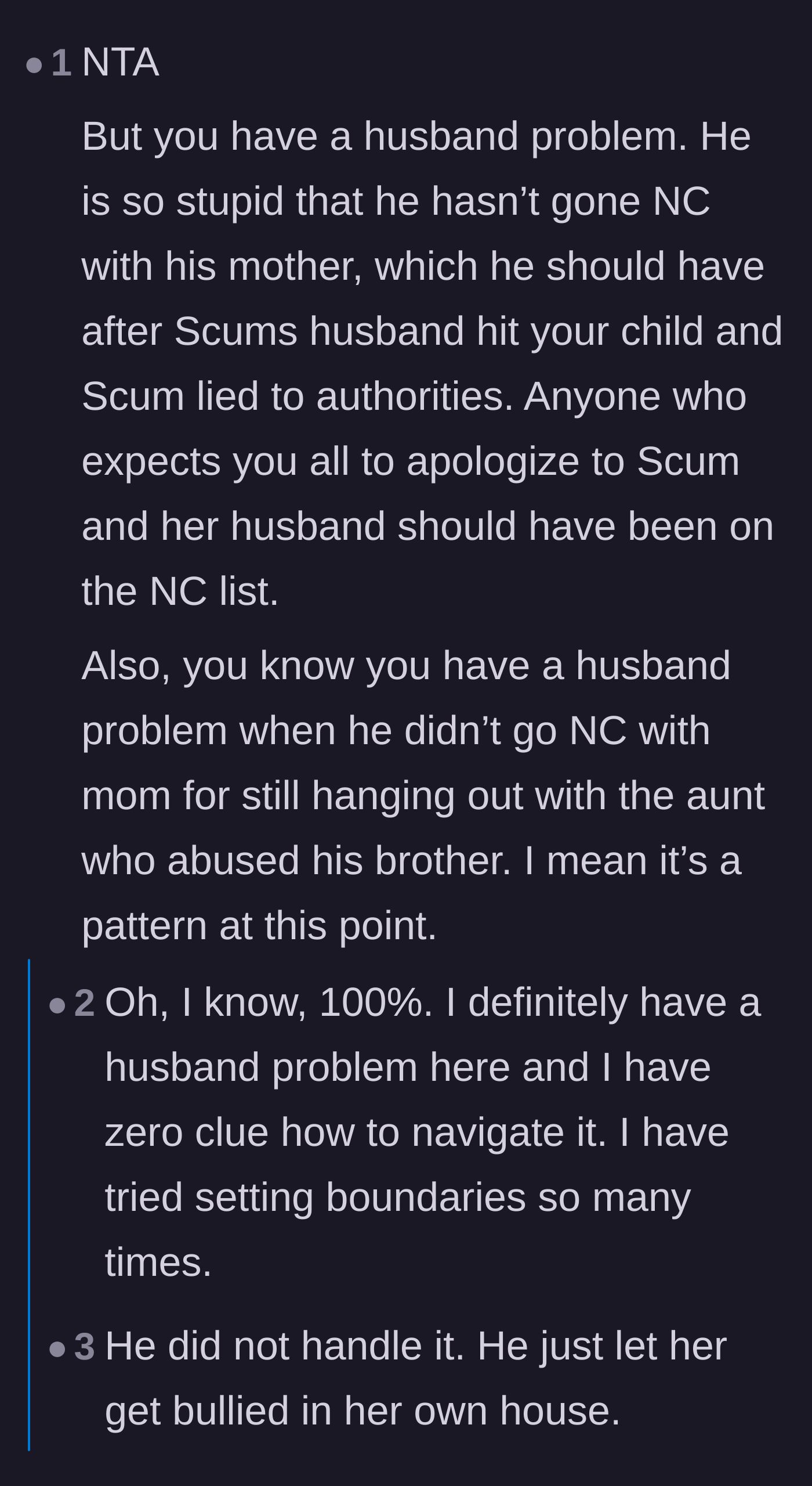 Comment thread 2 - Commenters pointing out a pattern of the husband tolerating abuse from his mother, and the author agreeing.